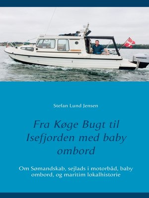 cover image of Fra Køge Bugt til Isefjorden med baby ombord